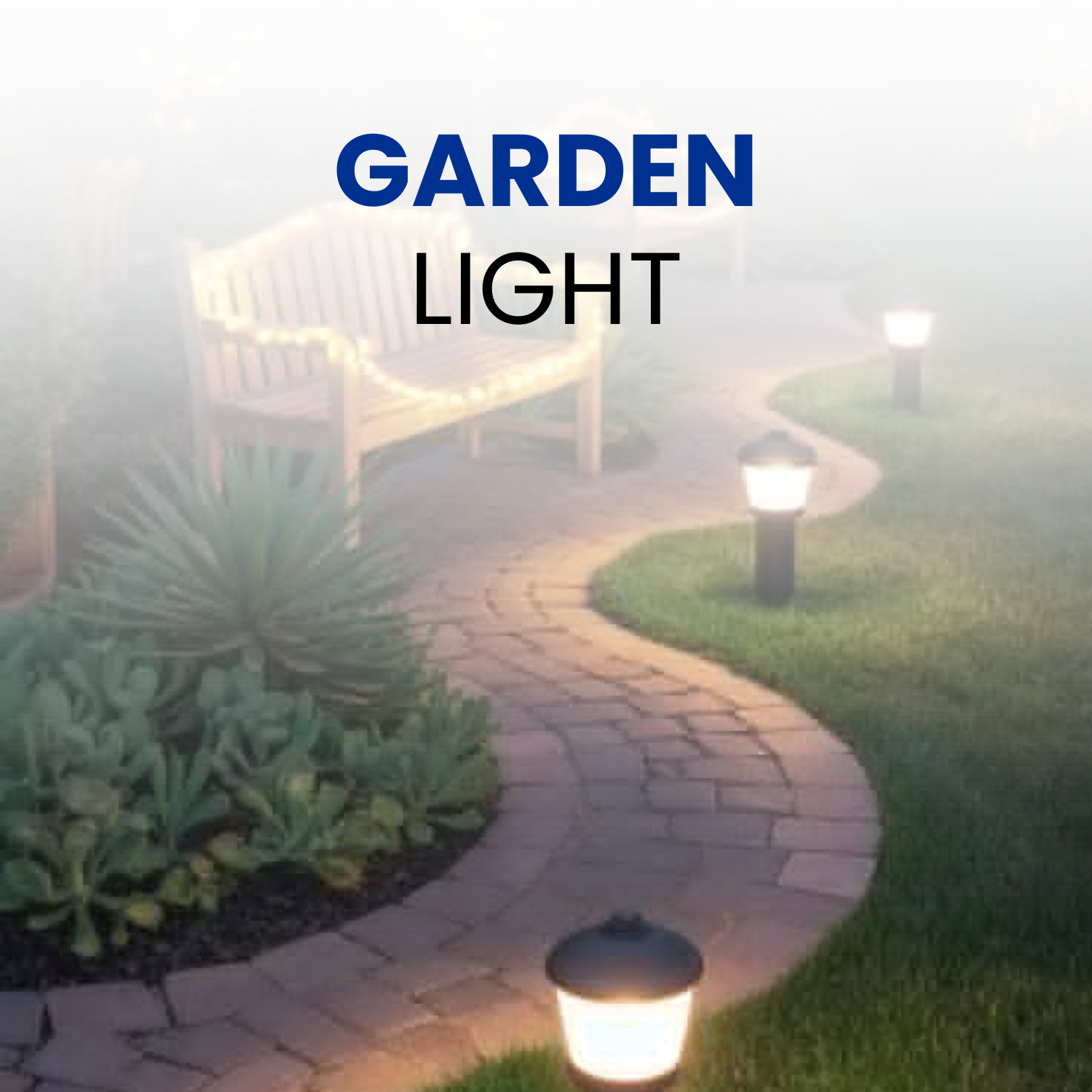 Garden lights
